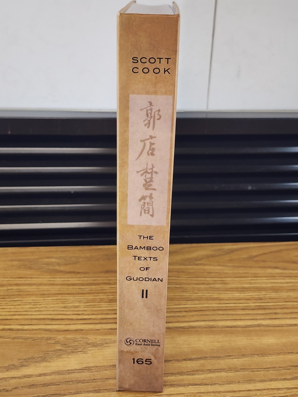 The Bamboo Texts of Guodian: A Study and Complete Translation, Volume 2 by Scott