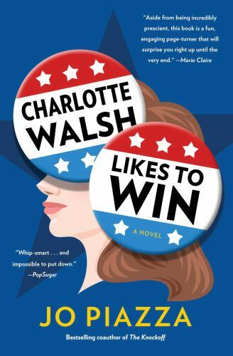 Charlotte Walsh Likes to Win by Jo Piazza (2021, Trade Paperback)