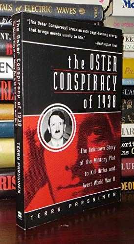 The Oster Conspiracy of 1938: The – Hardcover, by Parssinen Terry – Very Good b