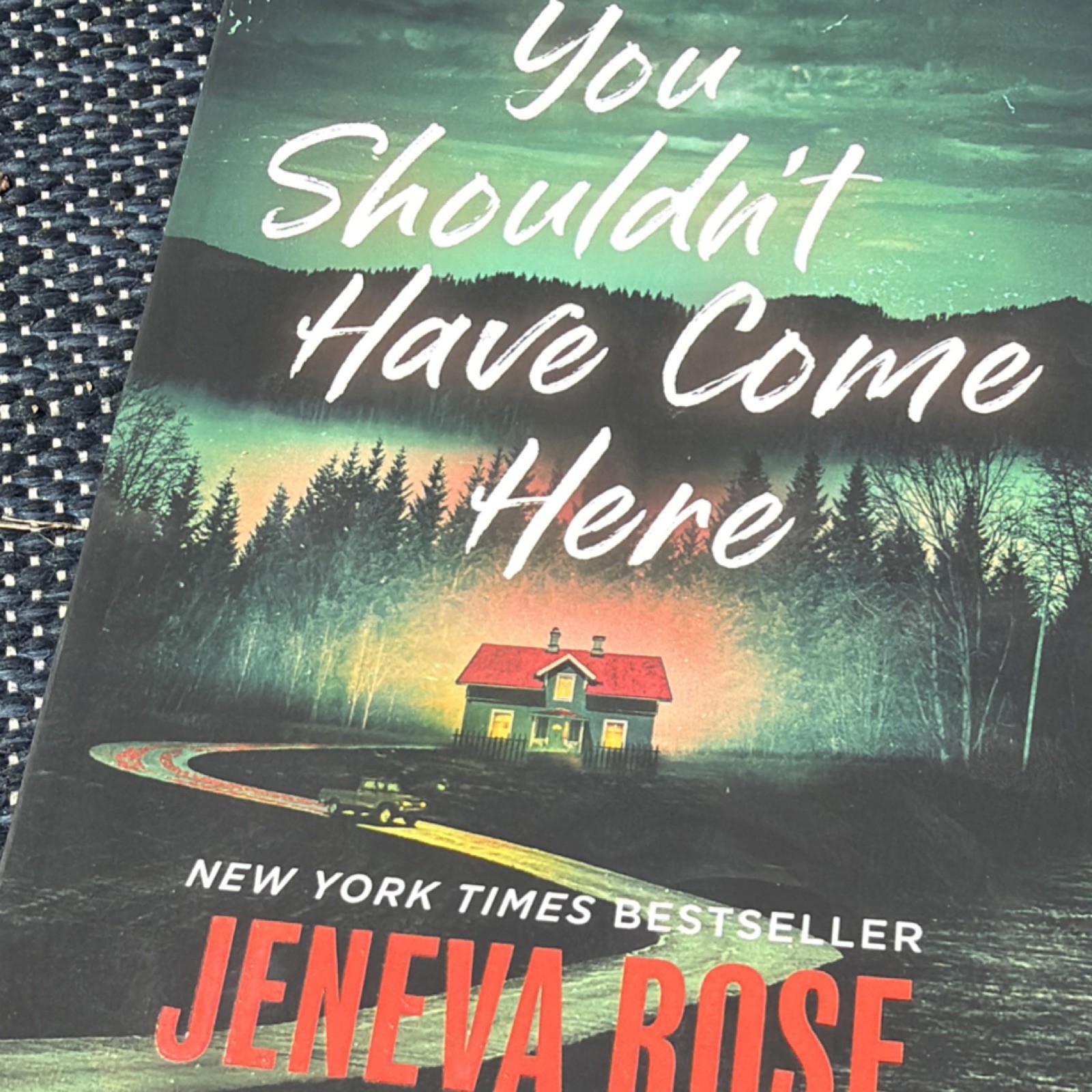 Blackstone Publishing Jeneva Rose You Shouldn’t Have Come Here Paperback Thrill…