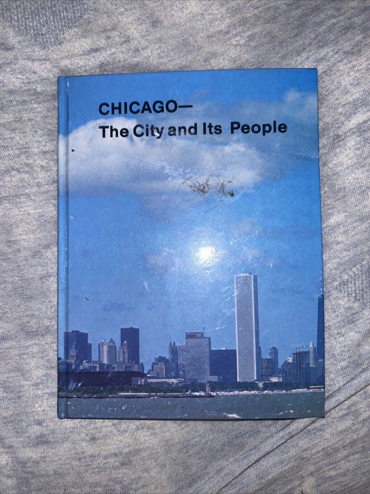 Chicago The City And Its People Benefic Press Chicago, Illinois