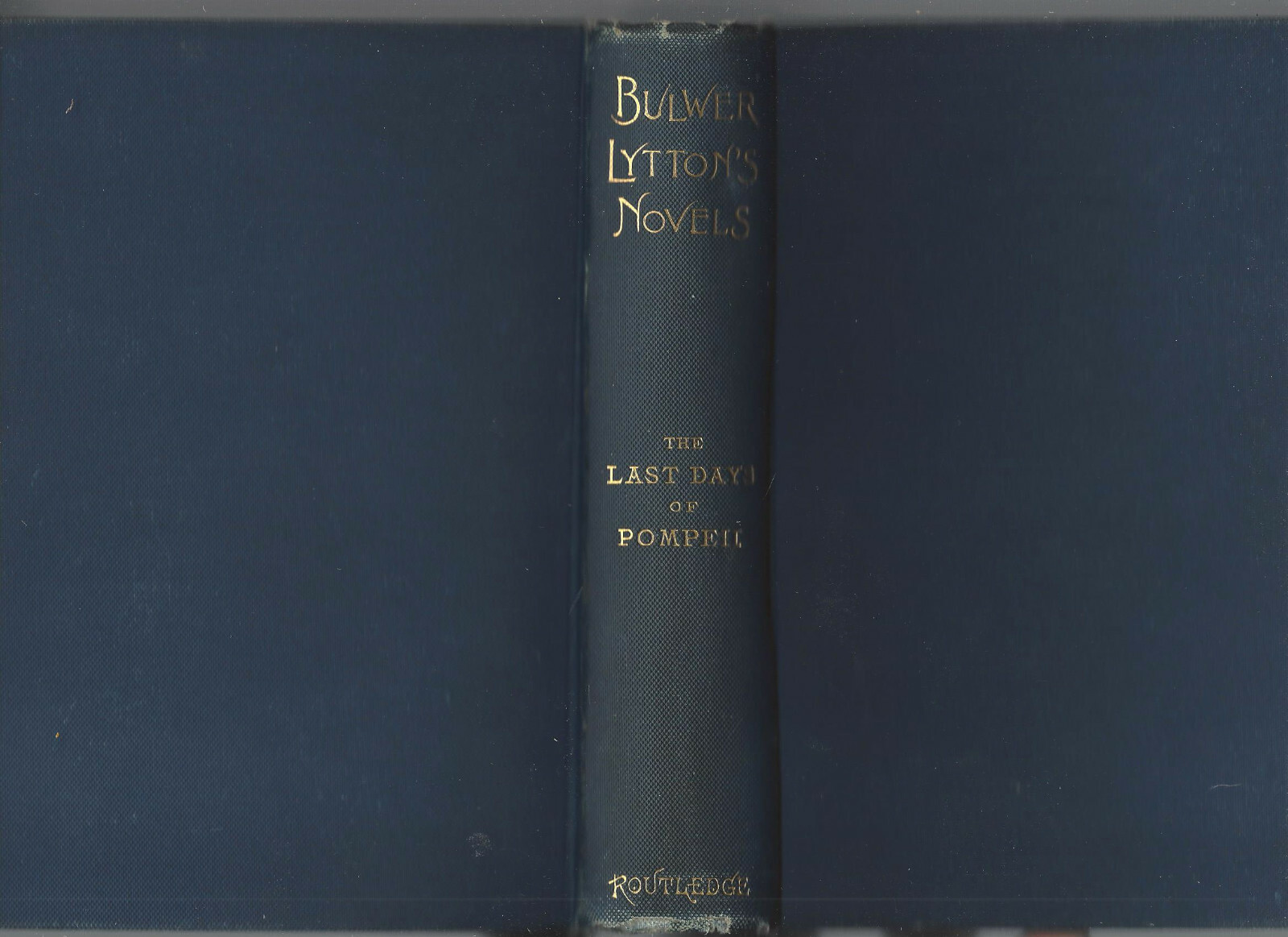 Edward Bulwer Lytton lot RIENZI LAST ROMAN TRIBUNES BARONS SAXON KINGS POMPEII