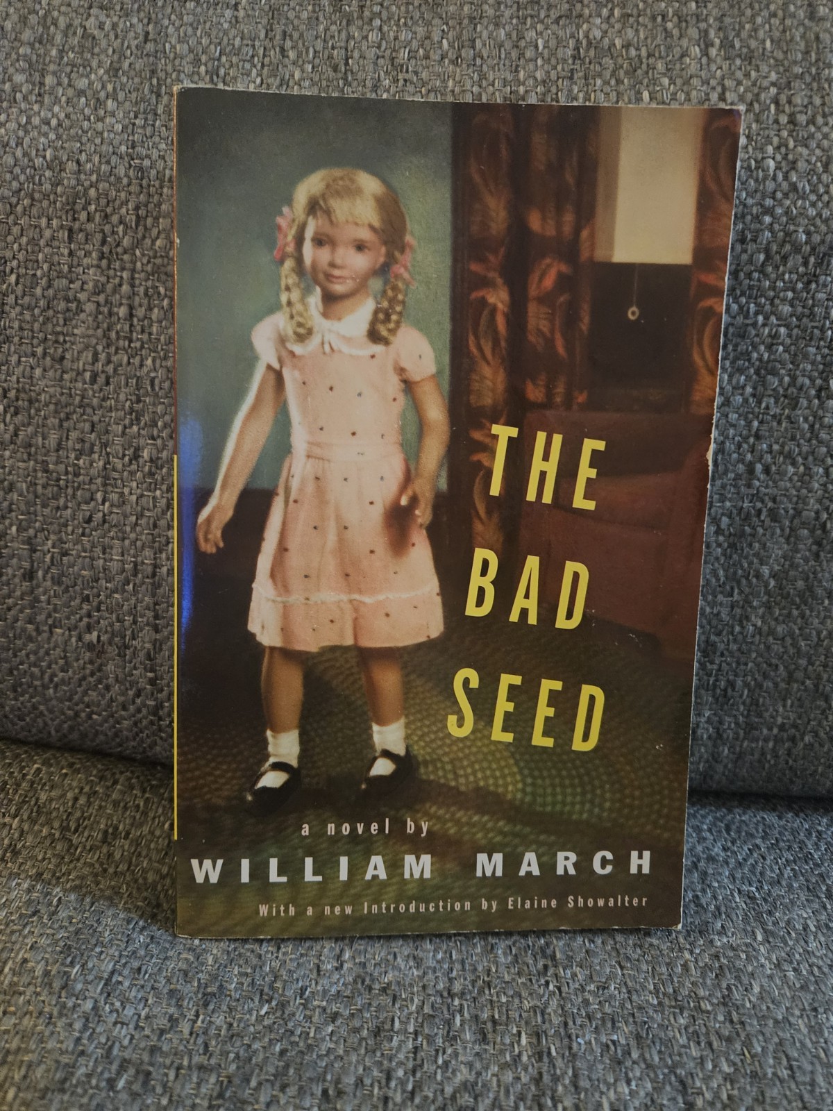 The Bad Seed – William March – Trade Paperback – Intro By Elaine Showalter