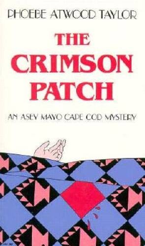Crimson Patch – Paperback By Taylor, Phobee Atwood – GOOD
