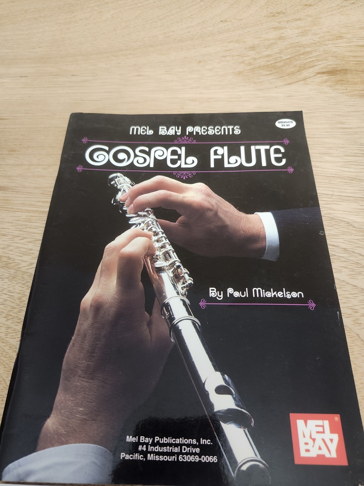 GOSPEL FLUTE By Paul Mickelson Mel Bay Presents Sheet Music 1995