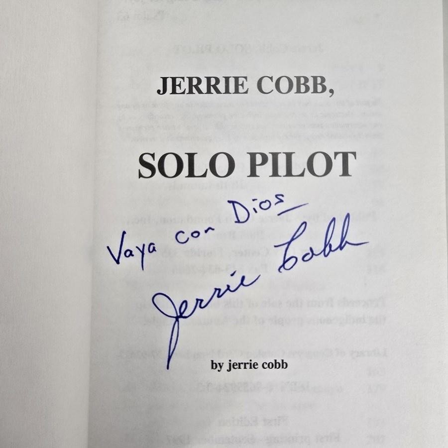 Jerrie Cobb Solo Pilot Signed Women Aviation 1997 Book Mercury 13 Autographed