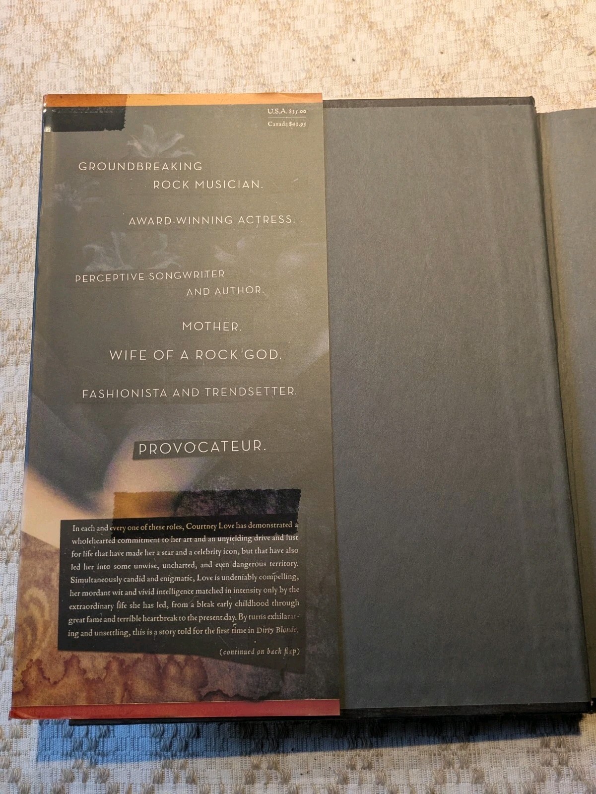 Dirty Blonde: The Diaries of Courtney Love , by Love Courtney 1st Ed 1st Print