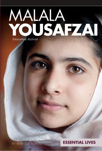 Malala Yousafzai: Education Activist: Education Activist by Rowell, Rebecca