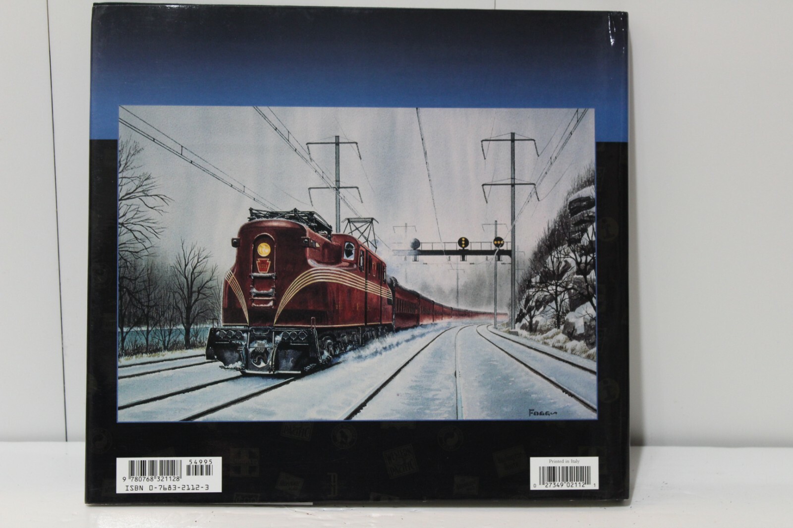 The Railroad Artistry of Howard Fogg Hardcover (632)
