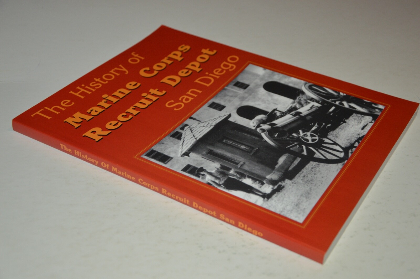 History Of Marine Corps Recruit Depot San Diego SIGNED GENERAL CHARLES C. KRULAK