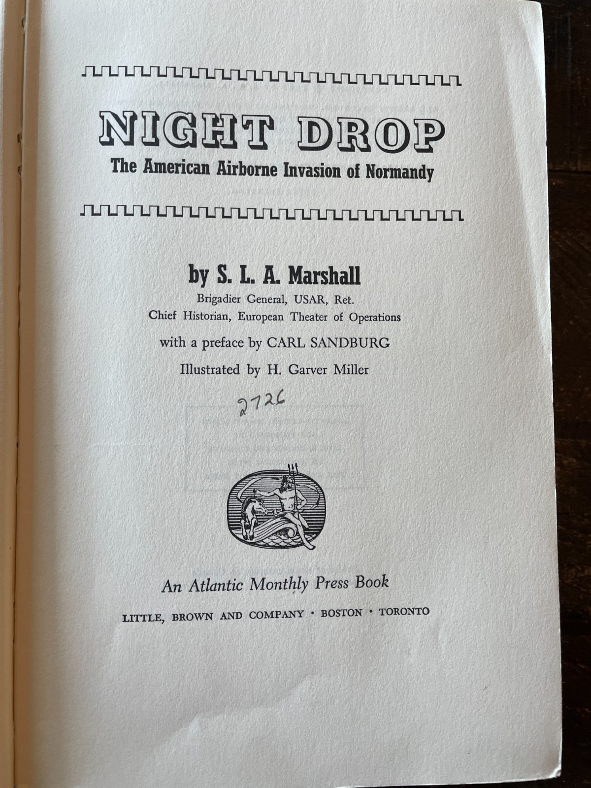 NIGHT DROP 1962 American Airborne Invasion Of Normandy By S.L.A Marshall