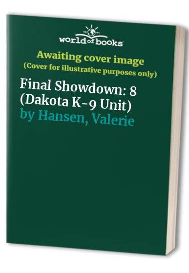 Final Showdown 8 Dakota K9 Uni – GOOD
