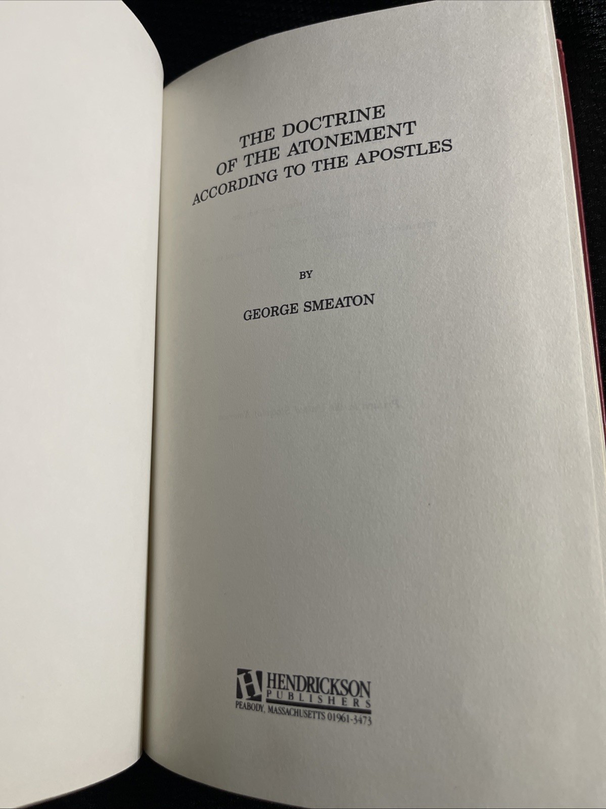 Doctrine of the Atonement According to the Apostles by Smeaton 1998 HC