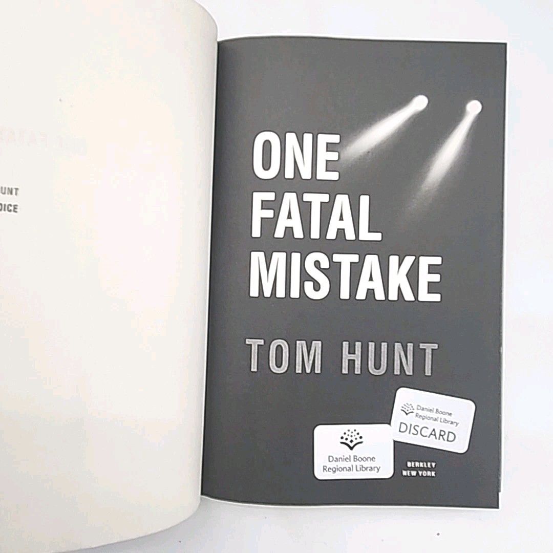 One Fatal Mistake by Tom Hunt 1st Edition 2019 Hardcover Book