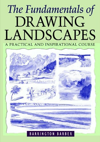 The Fundamentals of Drawing Landscapes By Barrington Barber,Barb