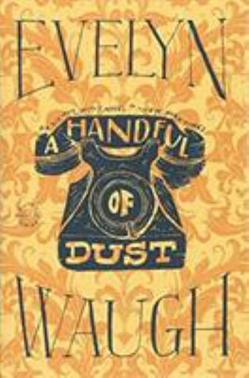 A Handful of Dust Paperback Evelyn Waugh