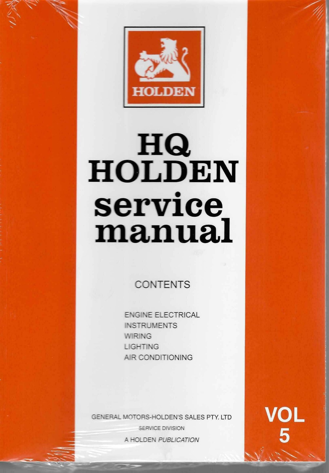 Holden HQ 1971 – 1974 Service Manual (5 Volume Set, A Holden Publication)