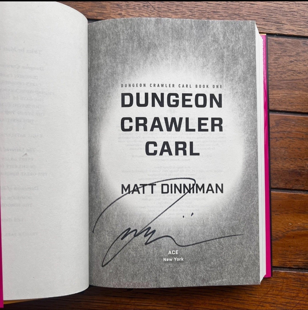 Matt Dinniman Dungeon Crawler Carl 1st Ed. SIGNED Hardcover