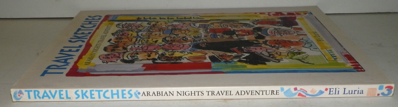 Eli Luria Arabian Nights Travel Adventure Sketches Signed with Original Art Work