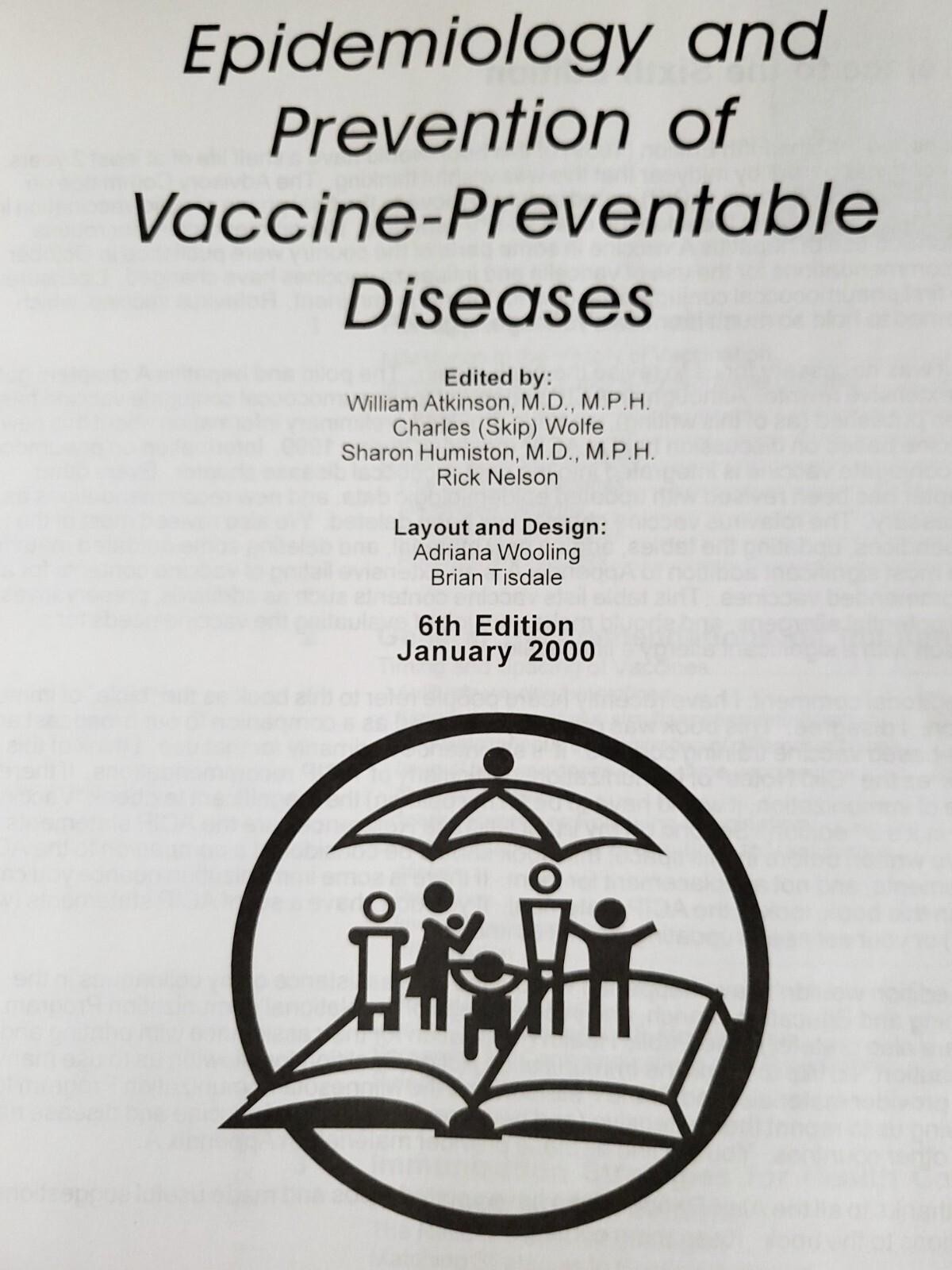 EPIDEMIOLOGY AND PREVENTION OF VACCINE-PREVENTABLE DISEASES 6th Edition 2000 CDC