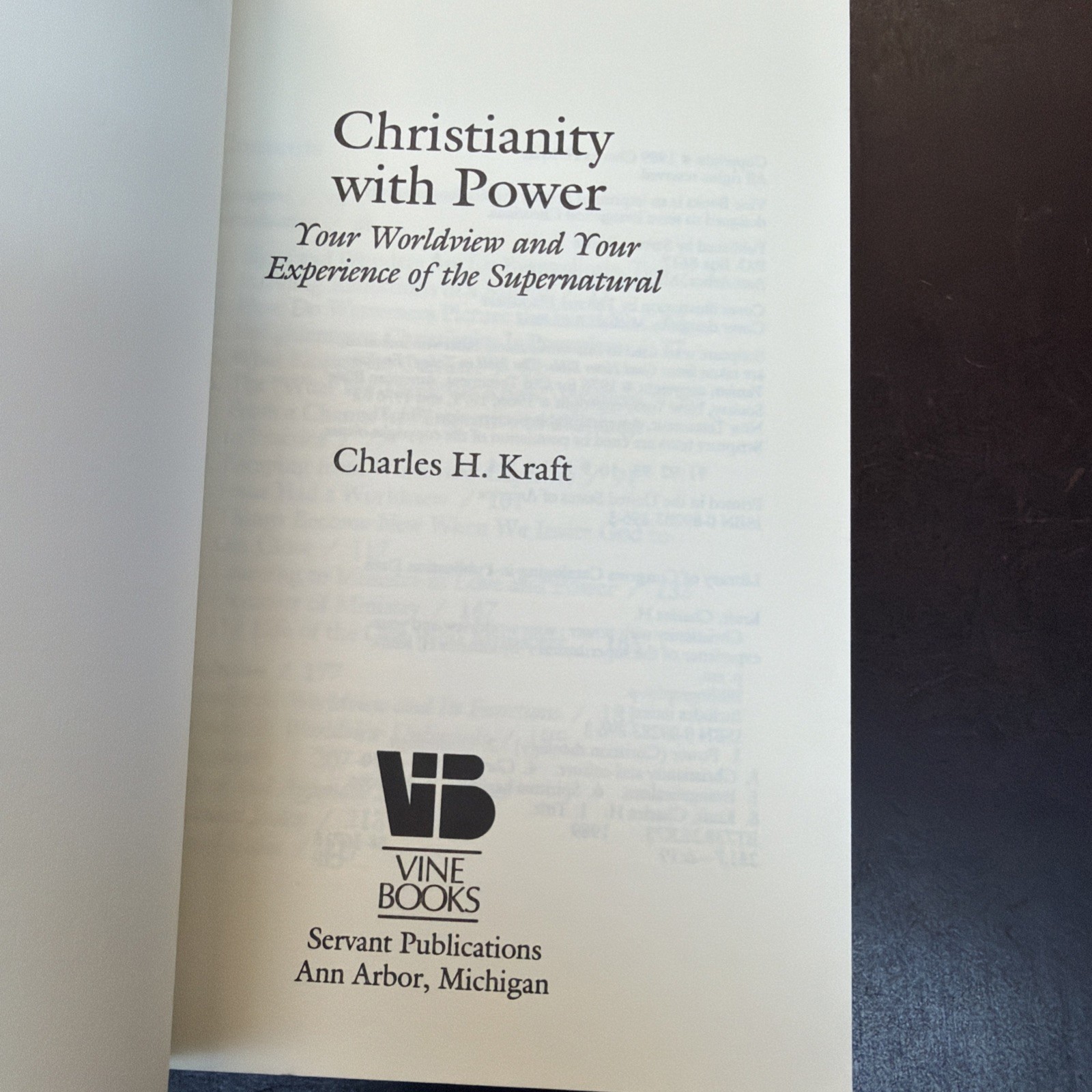 Christianity With Power:Worldview & Supernatural by Charles H. Kraft | 1989 PB