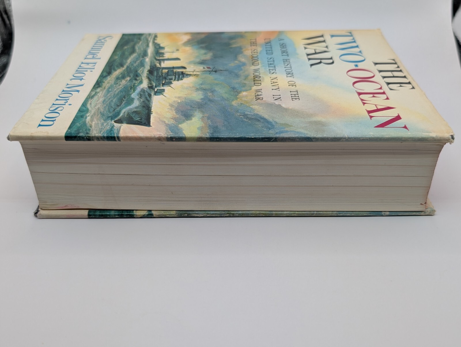 The Two-Ocean War By Samuel Eliot Morison 1963 *1ST EDITION * BOOK CLUB EDITION*