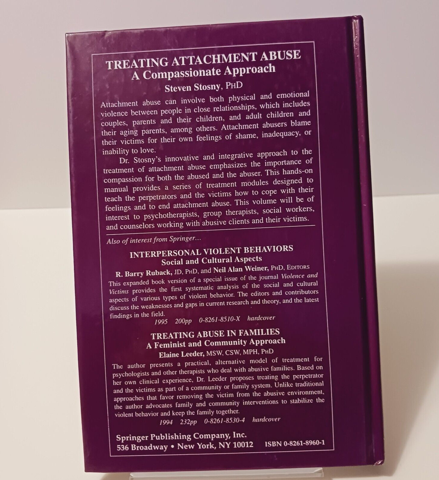 Treating Attachment Abuse: A Compassionate Approach, Hardcover, 1995