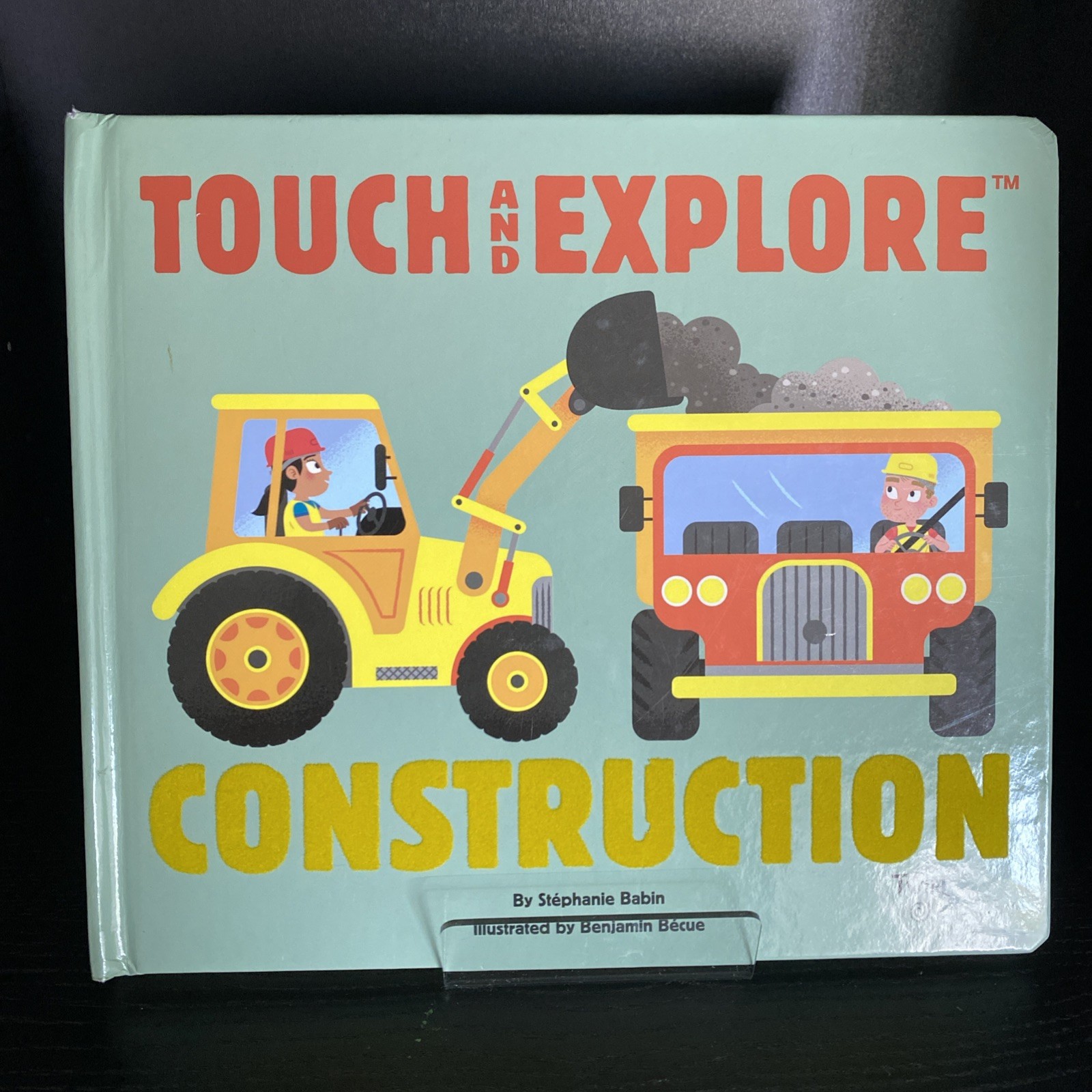 Touch and Explore Construction by Stephanie Babin (2019, Hardcover)