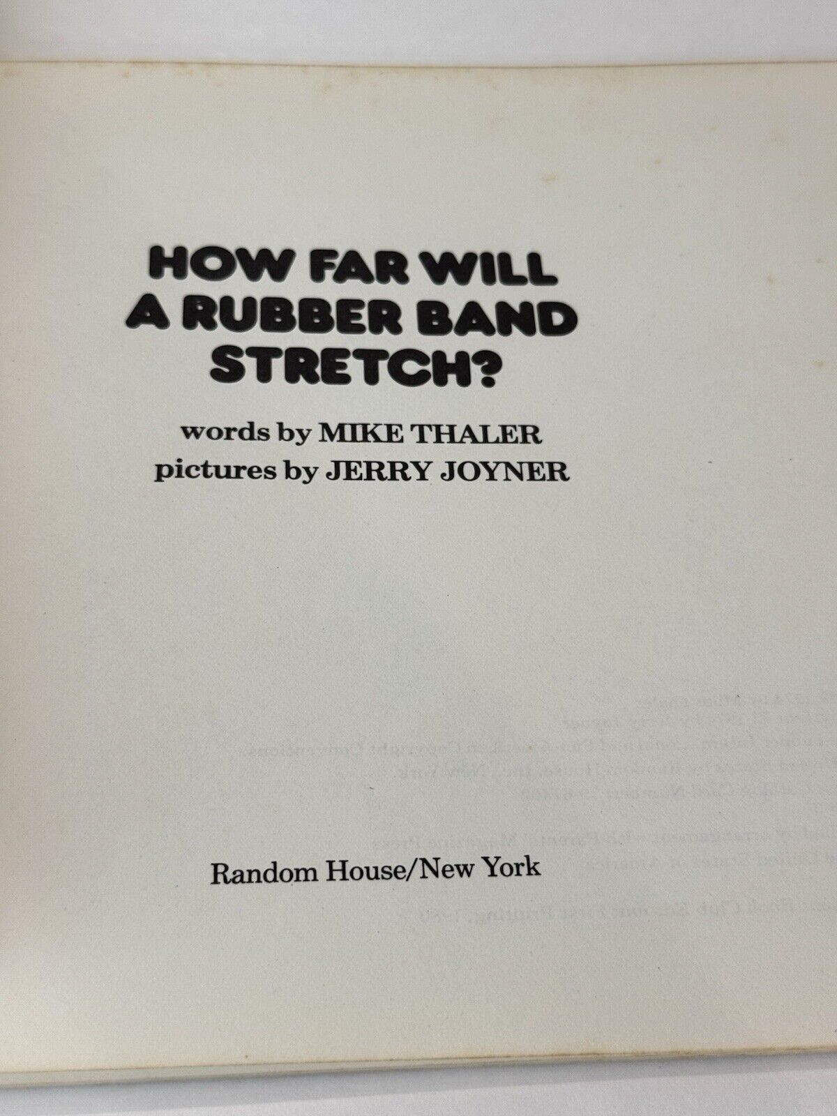 VTG How Far Will A Rubber Band Stretch Mike Thaler Rocket Jerry Joyner 1980 Club