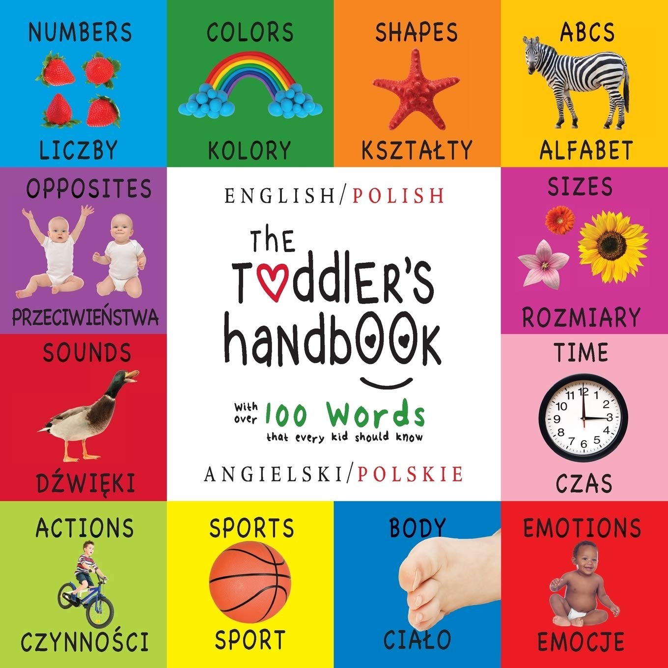 The Toddler’s Handbook: Bilingual (English / Polish) (Angielski / Polskie) N…
