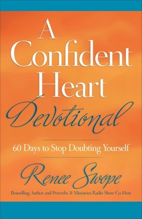Confident Heart Devotional, A: 60 Days to Stop Doubting Yourself (A Conf .. NEW