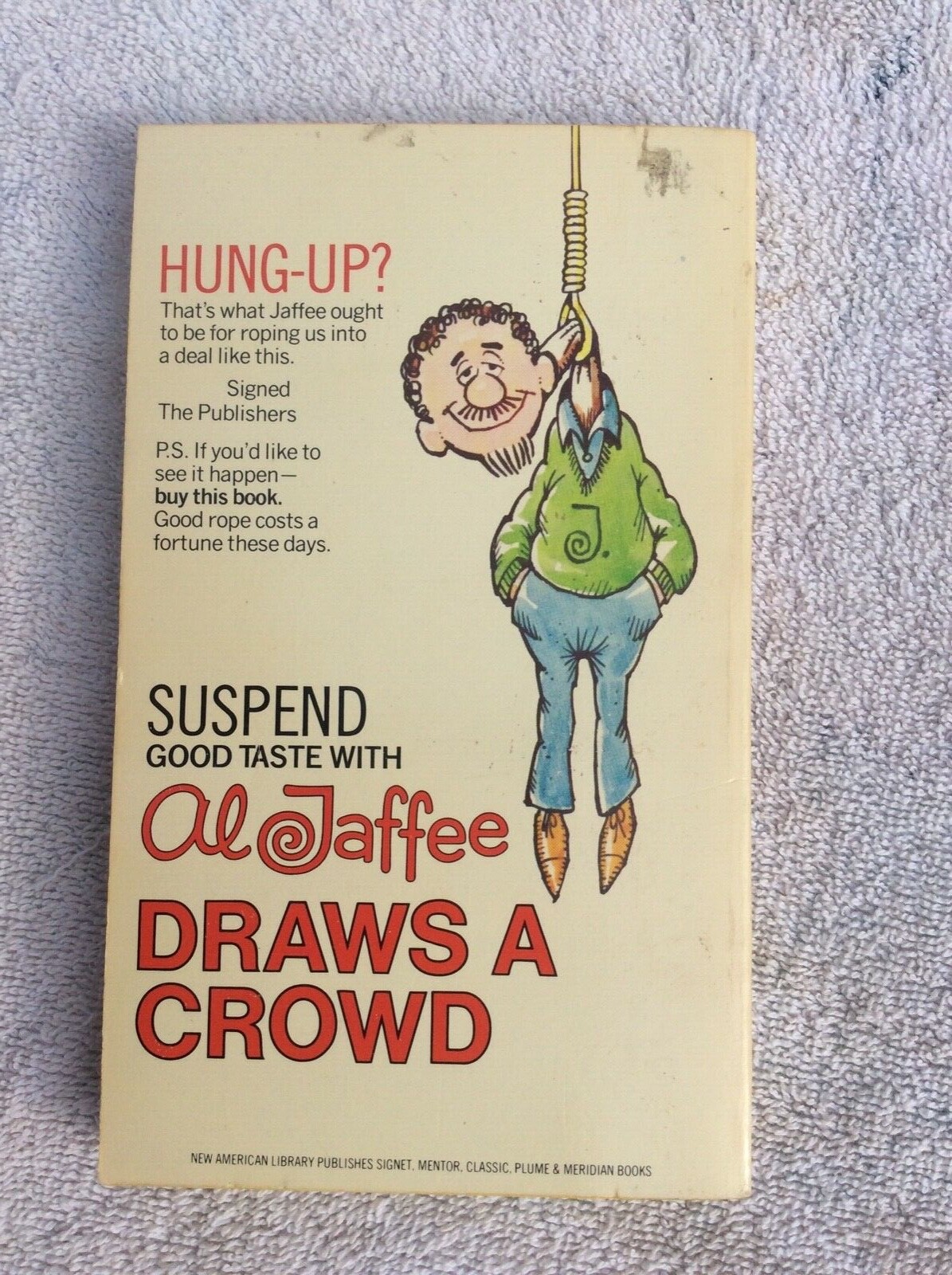 Al Jaffee Draws A Crowd 1st Printing Signet 451-Y8226 $1.25 Very Nice Copy!