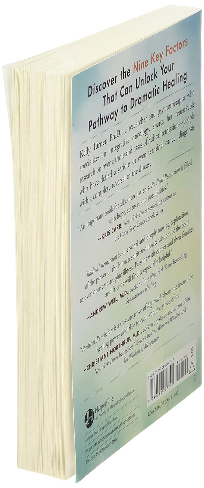 Radical Remission: Surviving Cancer against All Odds – Uncovering the Nine Key F