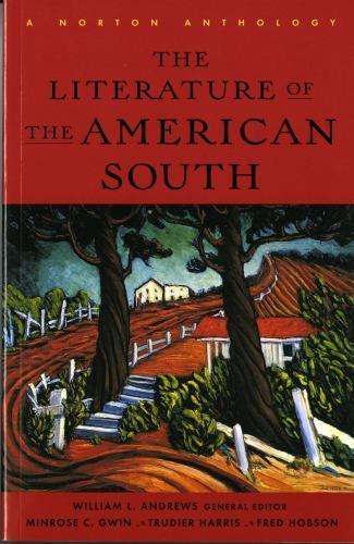 The Literature of the American South: A Norton Anthology – 0393316718, paperback