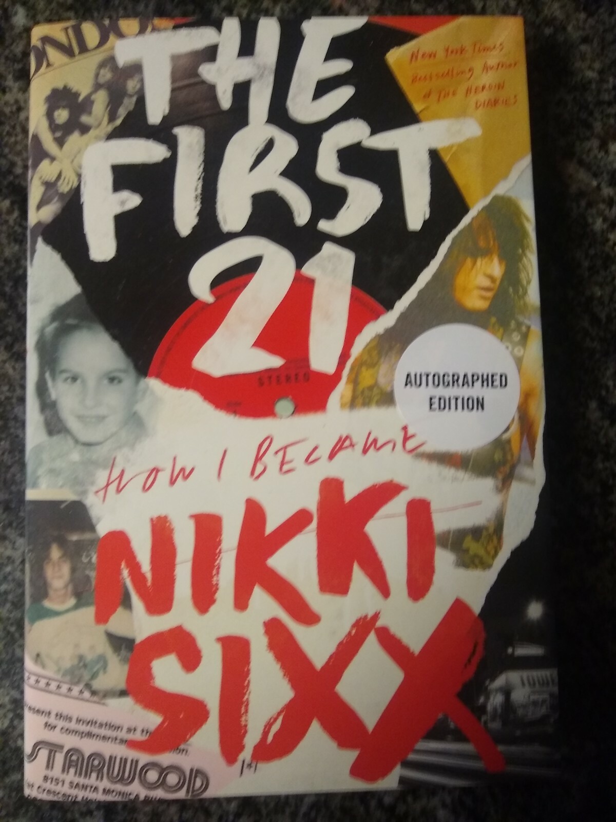 Autographed Nikki Sixx SIGNED Book The First 21 : A Memoir Motley Crue