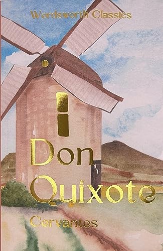 Don Quixote (Wordsworth Classics) – Paperback – GOOD