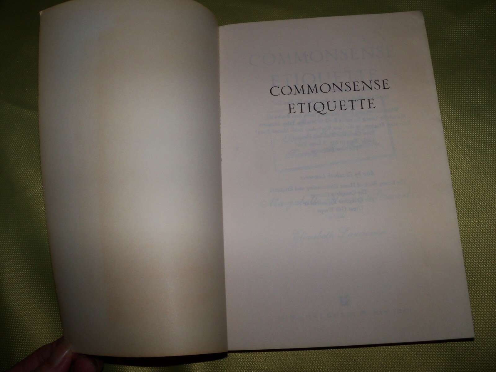 Commonsense Etiquette: Guide to Gracious Manners 21 CENTURY – Elizabeth Lawrence
