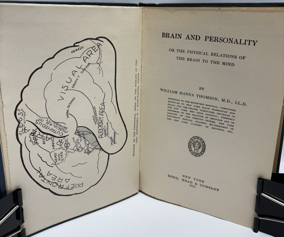 Brain and Personality by W. Hanna Thomson, 1916 Dodd, Mead & Company