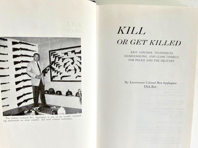 Kill Or Get Killed, Rex Applegate AND Hand-to-Hand Combat, Brand NEW, Fast Ship!