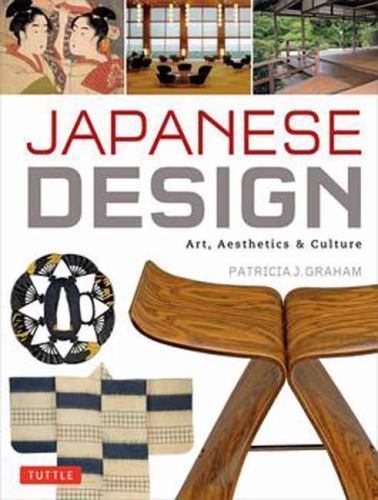Japanese Design : Art, Aesthetics and Culture by Patricia J. Graham (2014)(11)