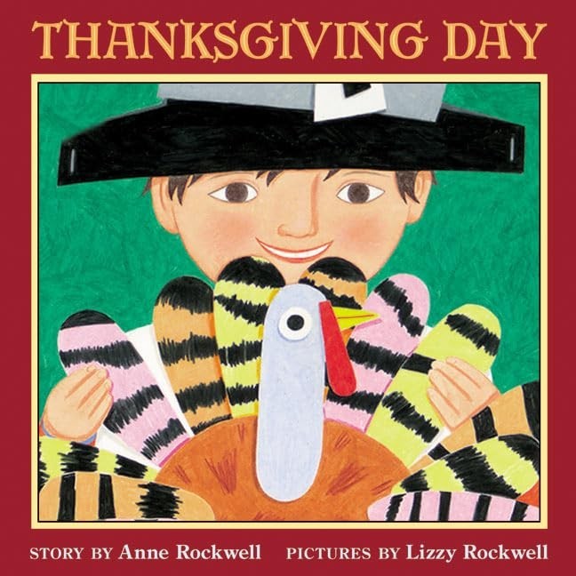 Thanksgiving Day by Rockwell, Anne Paperback / softback Book The Fast Free