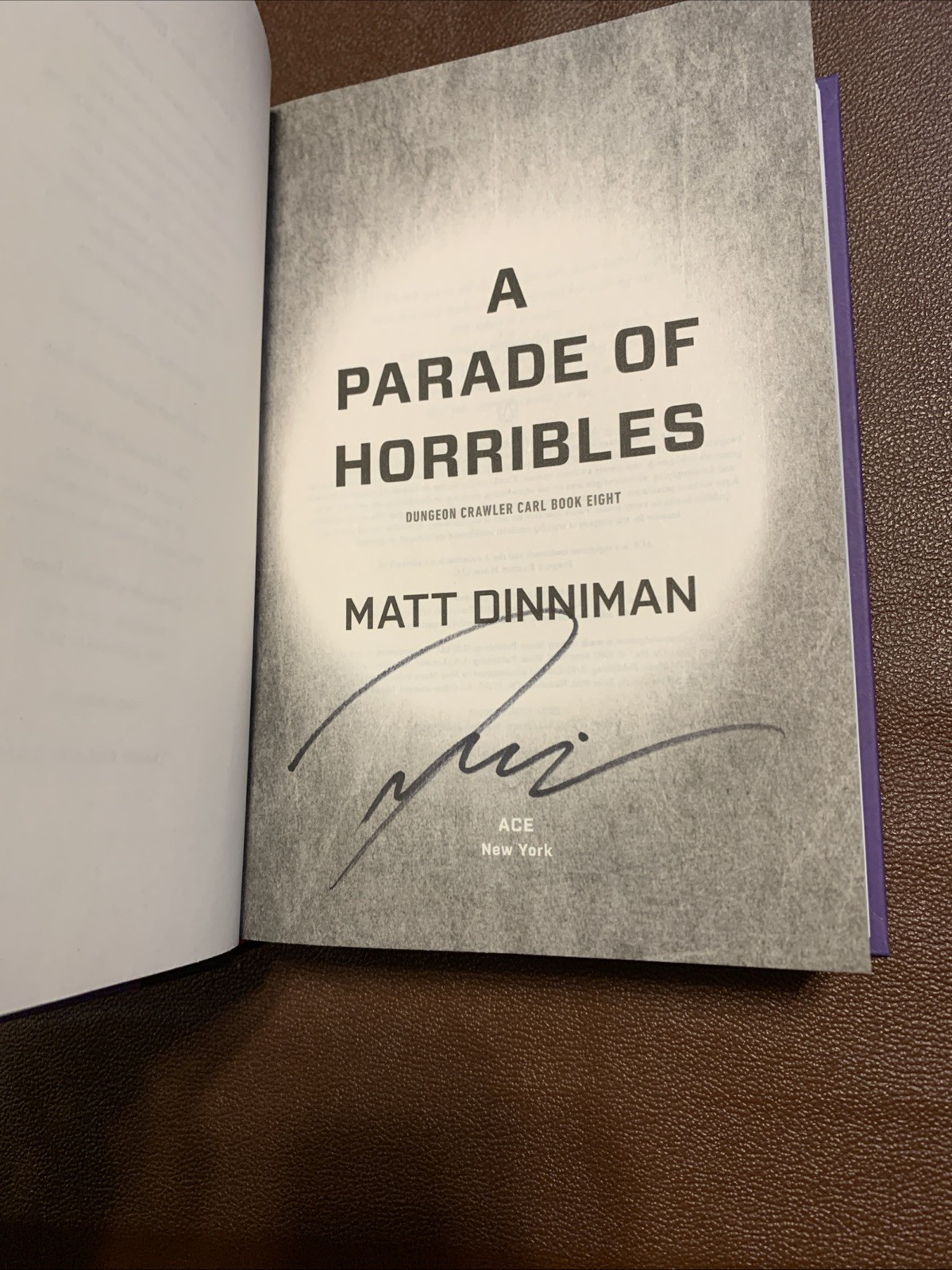 A Parade of Horribles 1st Ed 1st Print Signed Mylar + bonus gift! Matt Dinniman
