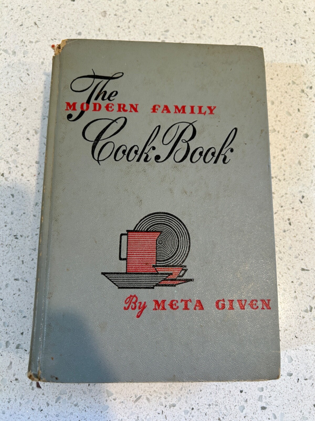 META GIVEN The Modern Family 1953 Cookbook – Vintage Hard Cover – 632 Pages