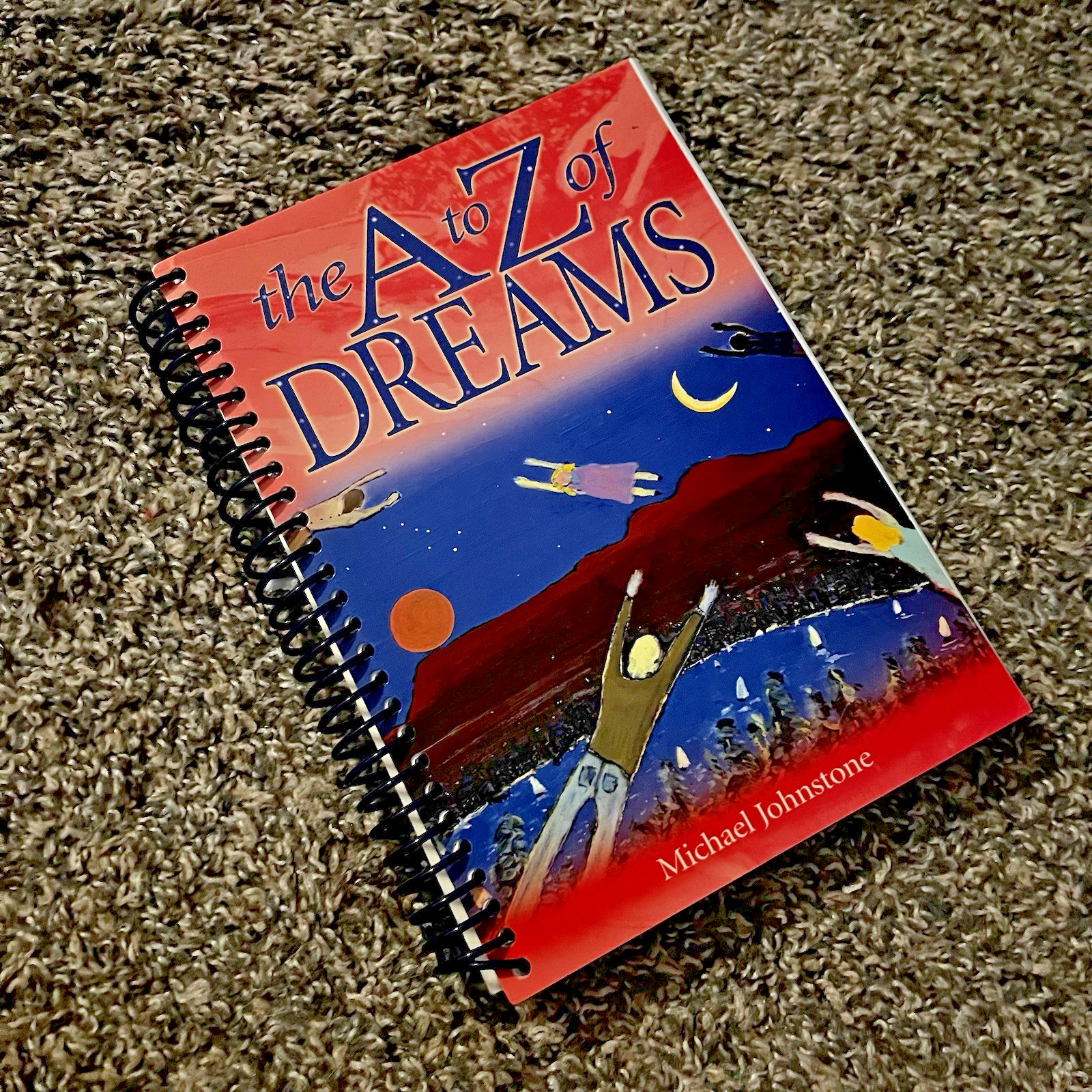 The A to Z of Dreams by Michael Johnstone Chartwell Books Dream Guide