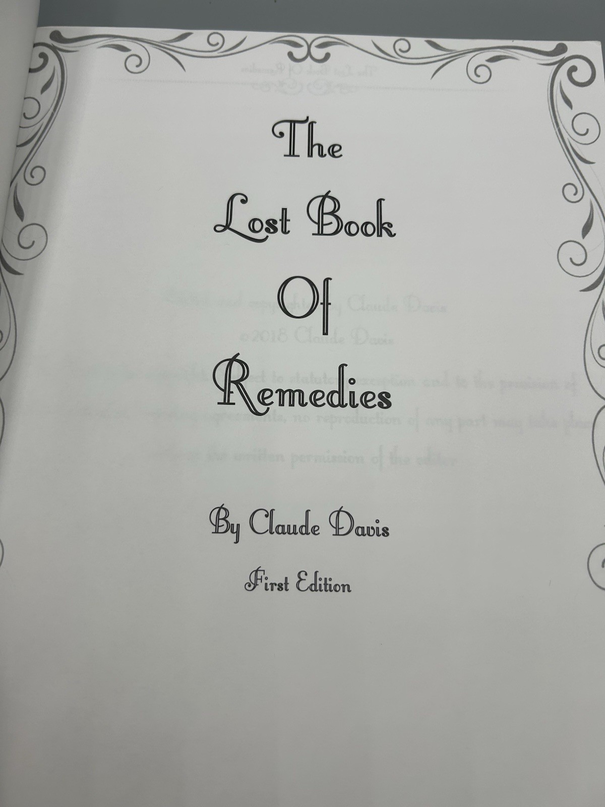 The Lost Book of Remedies, Claude Davis First Edition Softcover