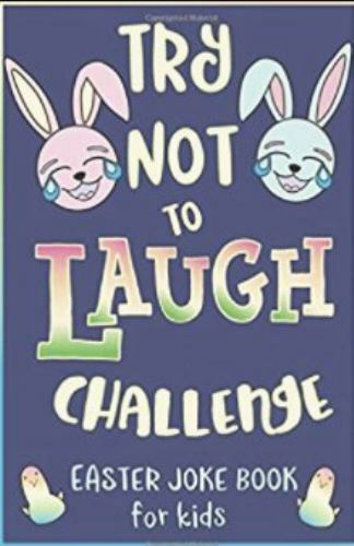 Try Not to Laugh Challenge, Easter Joke Book for Kids: Easter Basket – VERY GOOD