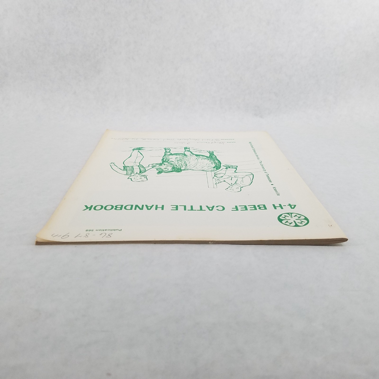 Beef Cattle Handbook UT Agricultural Extension Service 4H Booklet #568 – 1986