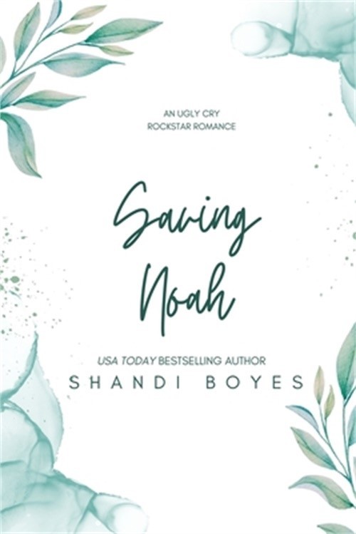 Saving Noah – Discreet (Paperback or Softback)