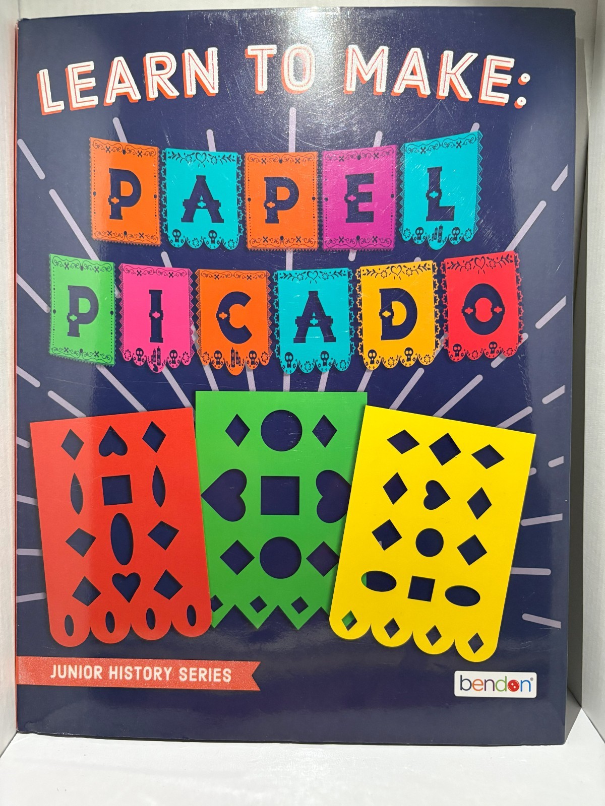 “LEARN TO MAKE PAPEL PICADO”, BOOK BY BENDON INC. ART IS LIFE