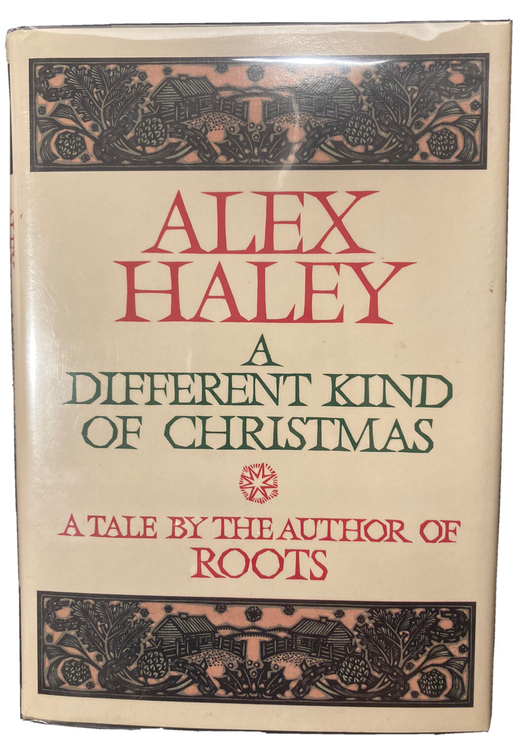 Alex Haley – A Different Kind of Christmas First Edition Hardcover Book Like New